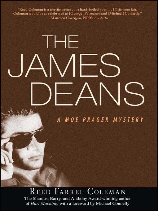 Title details for The James Deans by Reed Farrel Coleman - Wait list